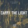 Carry The Light (Explicit)