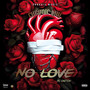 No Love (No Emotion) [Explicit]