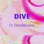 Dive (feat. OnmiMations) [Explicit]