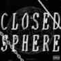 Closed Sphere (Slowed Version) [Explicit]