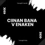 Ciinan Bana