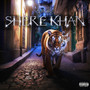 SHERE KHAN (Explicit)