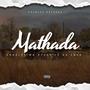 Mathada (feat. Da lova)