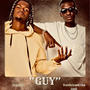 GUY (feat. Kunkeyani tha jedi) [Explicit]