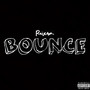 Bounce (Explicit)