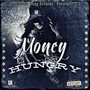 Money Hungry (Explicit)