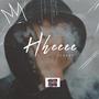 Hheee (Barcardi) (feat. Sizzle T)