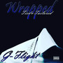 Wrapped Tied & Taylored (Explicit)