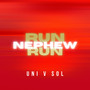 Run Nephew Run