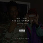 Hella Crack 2 (feat. Mike Zombie) [Explicit]