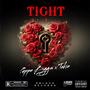 Tight (feat. Takia) [Explicit]