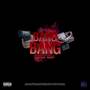 Bang Bang (Explicit)