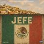 Jefe (Explicit)