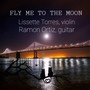 Fly Me to the Moon (feat. Ramon Ortiz)