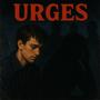 Urges (Explicit)