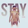 STAY (Explicit)