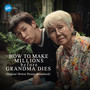 How To Make Millions Before Grandma Dies (Original Motion Picture Soundtrack)