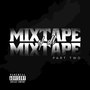 Mixtape of All Mixtapes 2