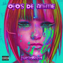 Ojos de Anime (Explicit)