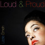 Loud & Proud