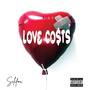 Love Costs (Explicit)