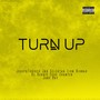 TURN UP (Explicit)