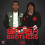 Splash Brothers (feat. J.Blig) [Explicit]