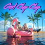 Girl Clap Clap (Explicit)