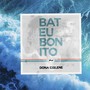 Bateu Bonito