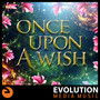 Once Upon A Wish