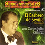 Serie Inmortales - El Barbero De Sevilla - Rossini