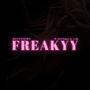 FREAKYY (feat. Celly & KP2Times) [Explicit]