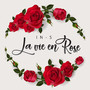 La vie en rose