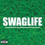 SWAGLIFE (Explicit)