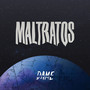 Maltratos