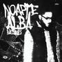 NOAPTE ALBA (Explicit)