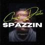 Spazzin (Explicit)