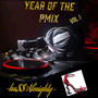 Year of the Pmix Vol.1 (Explicit)