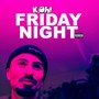 Friday Night (Explicit)