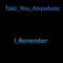 I_Remember