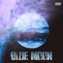 BLUE MOON (feat. Henry Rutty) [Explicit]