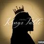 Kings Table (Explicit)