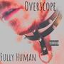 FULLY HUMAN (Explicit)