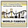 World Famous (feat. Nivek.B, Jahbaz, Nick Dillinger & Folex) [Explicit]