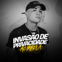 Invasão de Privacidade (Explicit)