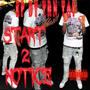 Start 2 Notice (Explicit)