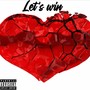 Let’s Win (Explicit)