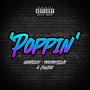 Poppin (feat. Grafezzy & ProdBySilvR) [Explicit]