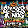 Seven Daze (Explicit)