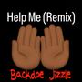 Help Me (Remix) [Explicit]